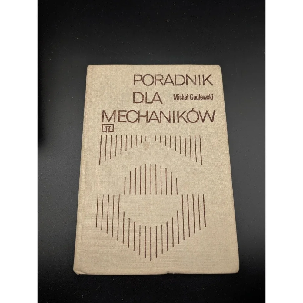 GUIDE FOR MECHANICS - Michał GodlewskiPORADNIK DLA MECHANIKÓW 1977